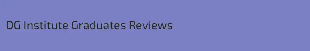 DG Institute Graduates Reviews